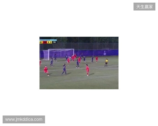 半场-U17中国女足3-0泰国U17 杨兰闪击李启娴破门成宛迪建功